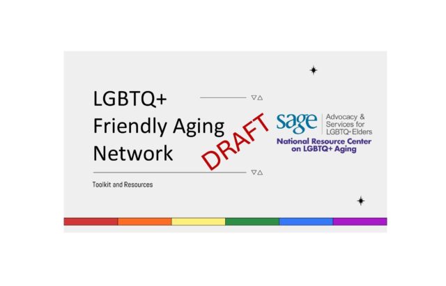 LGBTQ+ Friendlg Aging Network Guide Draft